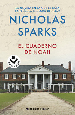 El Cuaderno De Noah / The Notebook (Spanish Edition)